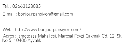 Bonjour Pansiyon telefon numaralar, faks, e-mail, posta adresi ve iletiim bilgileri